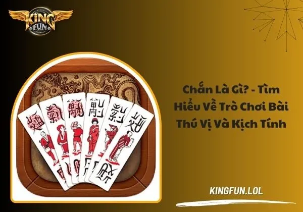 Chắn là gì